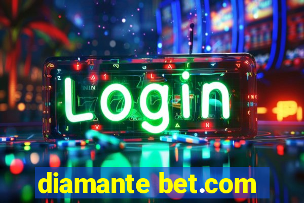 diamante bet.com